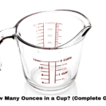 How Many Ounces in a Cup? (Complete Guide)